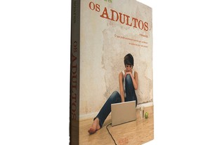 Os adultos - Luís Soares