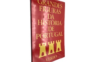 Grandes figuras da história de portugal
