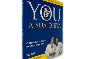 You A Sua Dieta (Volume II) - Michael F. Roizen / Helmet C. Oz