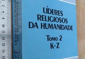 Líderes religiosos da humanidade (Tomo 2) - Hugo Schlesinger / Humberto Porto
