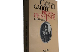Galileo Galilei Prozess ohne ende - Albrecht Folsing