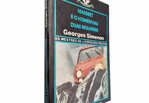Maigret e o homem das duas mulheres - Georges Simenon