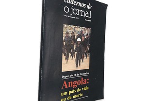 Depois do 11 de Novembro - Angola: Um País de Vida ou de Morte -