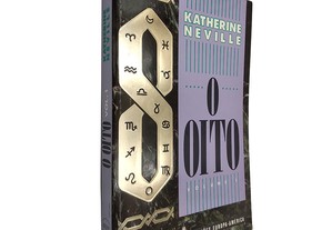 O oito (Volume 1) - Katherine Neville