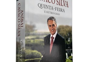 Quinta-Feira E Outros Dias - Aníbal Cavaco Silva