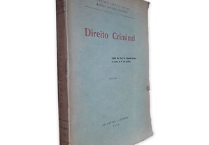 Direito Criminal (Vol. I) - Francisco Pereira Coelho / Manuel Rosado Coutinho
