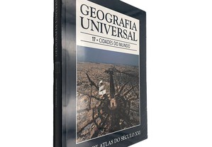 Geografia Universal 17 (Cidades do Mundo) -