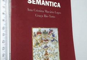 Semântica - Ana Cristina Macário Lopes e Graça Rio-Torto