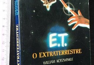 E. T. - O extraterrestre - William Kotzwinkle