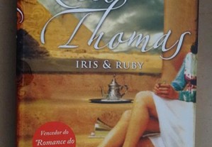 "Iris e Ruby" de Rosie Thomas - 1ª Edição