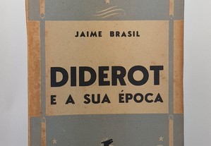Jaime Brasil // Diderot e a Sua Época 1940