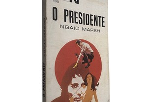 O presidente - Ngaio Marsh