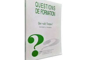 Questions De Formation - Faculté Ouverte Pour Enseignants, Éducateurs Et Formateurs D'Adultes (FOPA)
