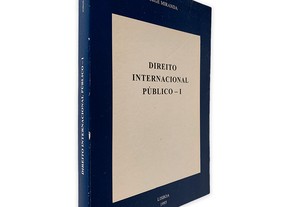 Direito Internacional Público I - Jorge Miranda