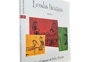 Lendas Heróicas (Parte II) - Gentil Marques / Pedro Proença