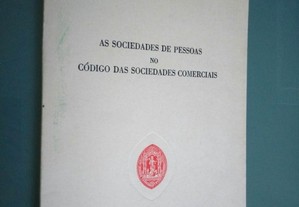 As sociedades de pessoas no Código das Sociedades Comerciais - António Caeiro