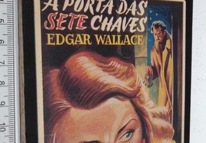 A Porta das Sete Chaves - Edgar Wallace