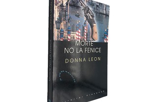 Morte no la Fenice - Donna Leon