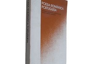 Poesia Romântica Portuguesa - Álvaro Manuel Machado