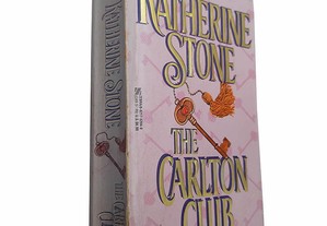 The Carlton Club - Katherine Stone