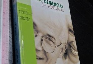 A doença de Alzheimer e outras demências em Portugal - Alexandre Castro-Caldas