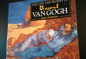Life and works of Vincent Van Gogh - Janice Anderson