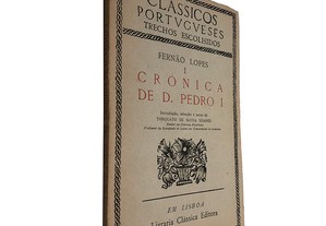 Crônica de Dom Pedro I - Fernão Lopes