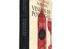 Vinhos de Portugal 2015 - João Paulo Martins