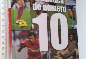 A mística do número 10 - André Ribeiro