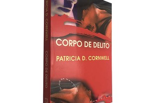 Corpo de delito - Patricia D. Cornwell