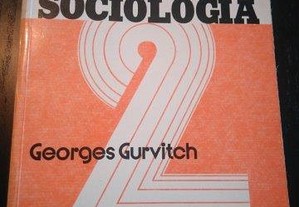 Tratado de Sociologia - Segundo Volume - Georges Gurvitch