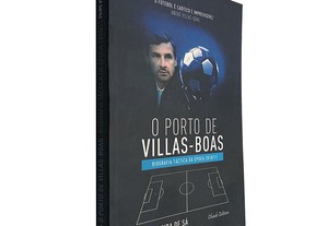 O Porto de Villas-Boas - Filipe Vieira de Sá