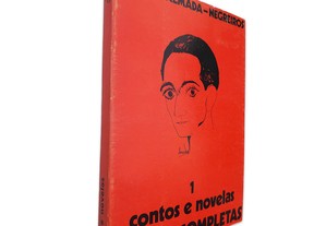 Contos e Novelas - Obras Completas - José de Almada-Negreiros