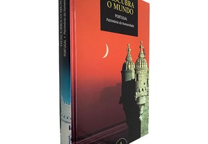 Portugal Património da Humanidade (Descubra o Mundo Volume 4) -