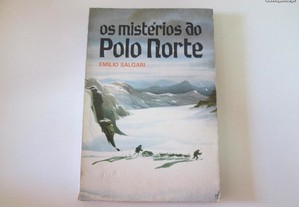 Os mistérios do Polo Norte- Emílio Salgari