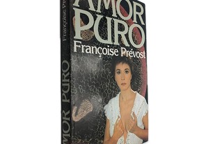 Amor Puro - Françoise Prévost