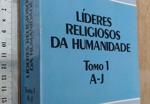 Líderes religiosos da humanidade (Tomo 1) - Hugo Schlesinger / Humberto Porto