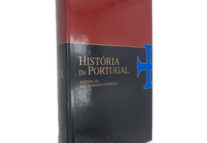Adenda II Bibliografia e Índices (História de Portugal Volume XX) - João Medina