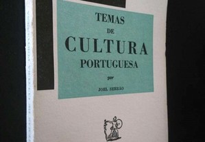 Temas de cultura portuguesa - Joel Serrão