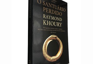 O santuário perdido - Raymond Khoury