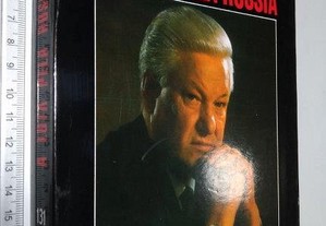A luta pela Rússia - Boris Yeltsin