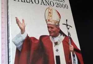 As reflexões para o ano 2000 - João Paulo II