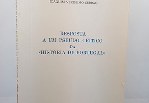 Veríssimo Serrão // Resposta a um Pseudo-Crítico da «História de Portugal» 1980