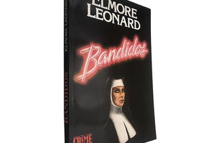 Bandidos - Elmore Leonard