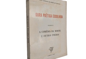A comédia da morte e outros poemas - Amorim de Carvalho