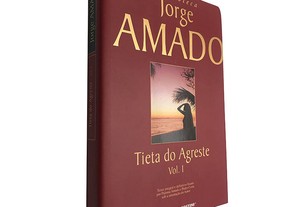 Tieta do agreste (Volume I) - Jorge Amado