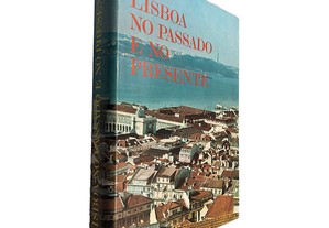 Lisboa no Passado e no Presente - Jorge Segurado