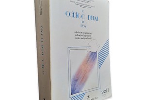 O Código Penal de 1982 (vol. 1) - Manuel de Oliveira Leal-Henriques / Manuel José Carrilho de Simas Santos