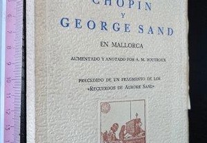 Chopin y George Sand en Mallorca - Bartomeu Ferra