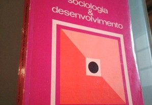 Sociologia & desenvolvimento - Costa Pinto